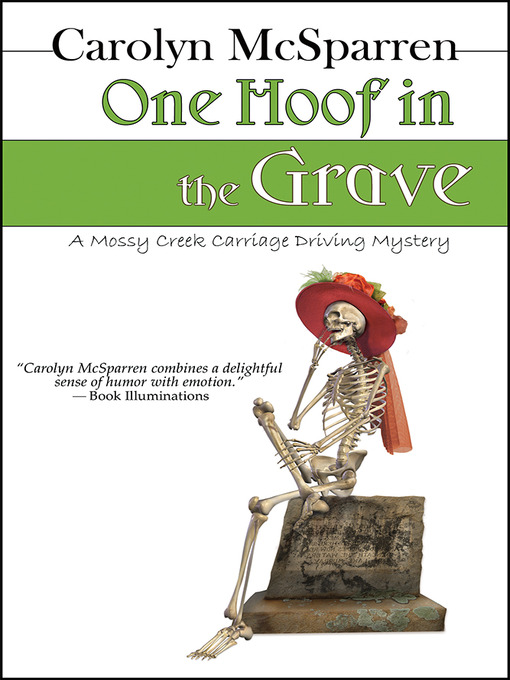 Title details for One Hoof in the Grave by Carolyn McSparren - Available